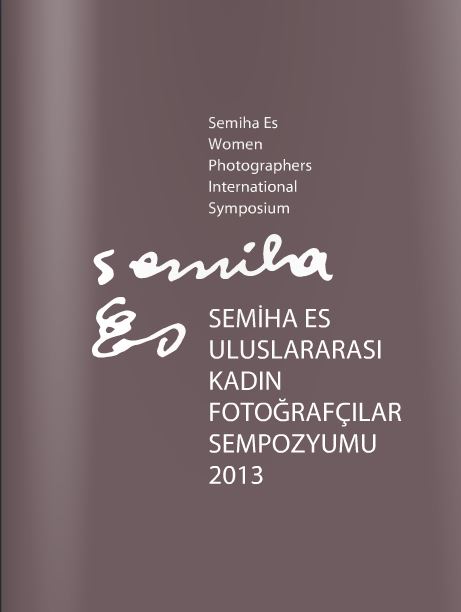 20/12/2013 - Zeynep Kayan and Özlem Şimşek in “Women Photographers”